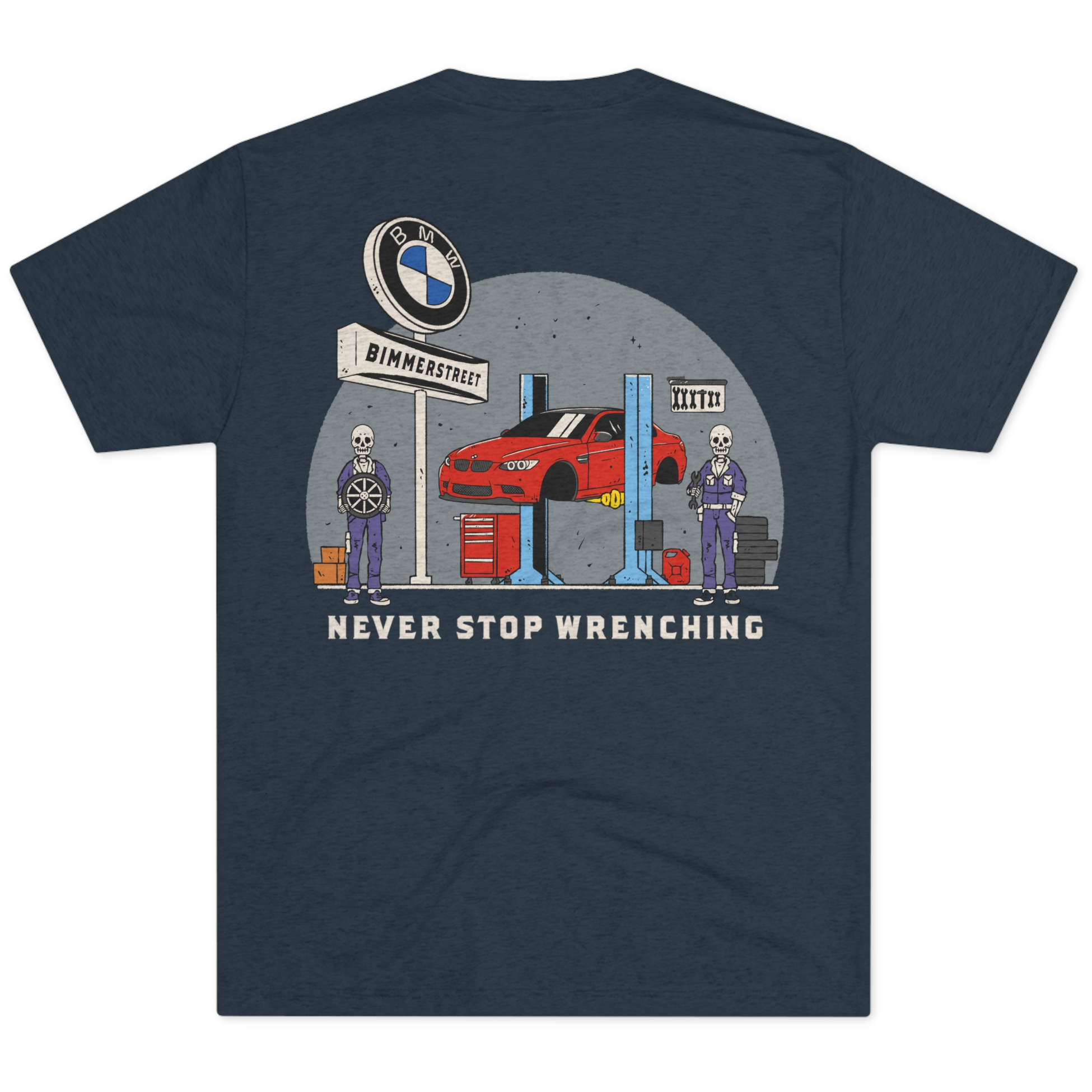 Never Stop Wrenching Tee