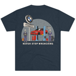 Never Stop Wrenching Tee